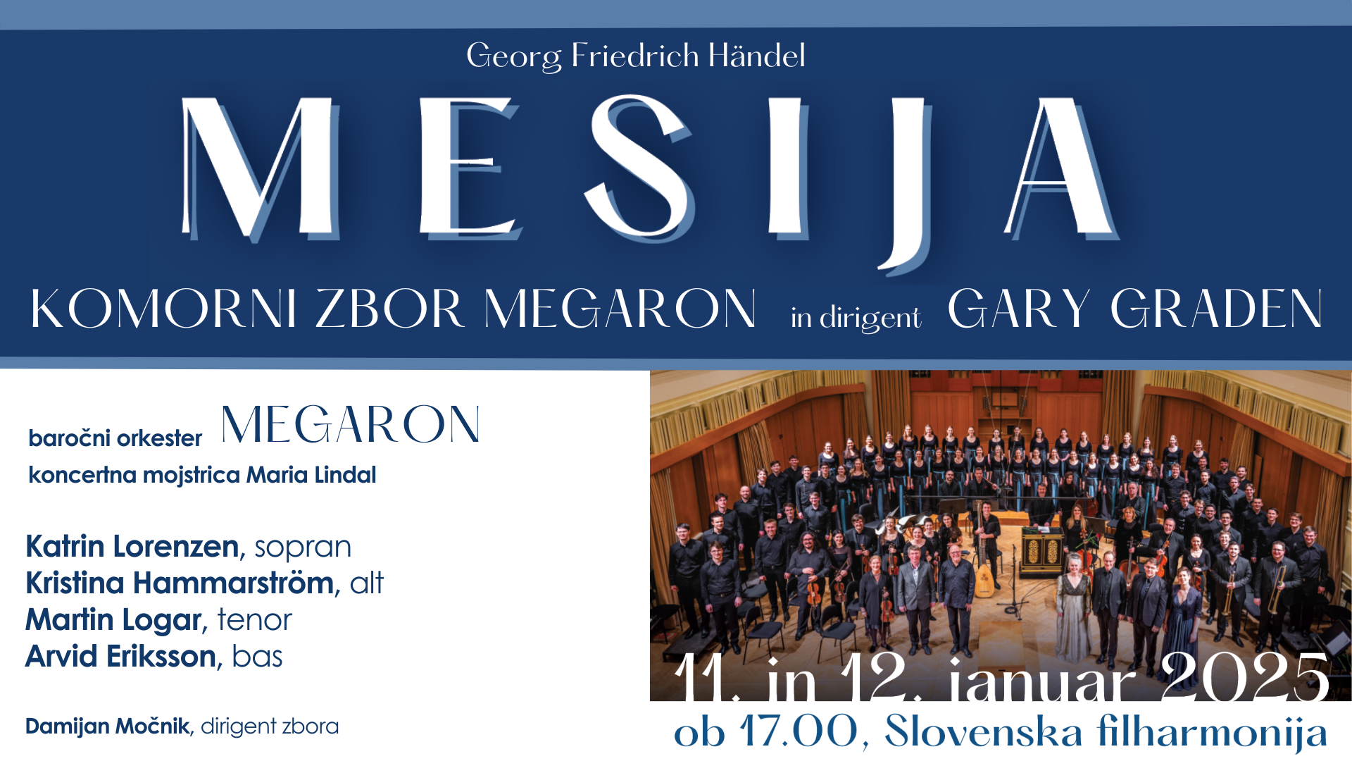 Gary Graden in Komorni zbor Megaron | Oratorij Mesija – G. F.&nbsp;Händel